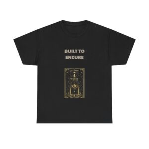 Life Path 4 - Builder T-Shirt - BUILT TO ENDURE - Classic Custom Graphic Tee, Perfect Gift, Birthday Gift, Christmas Gift