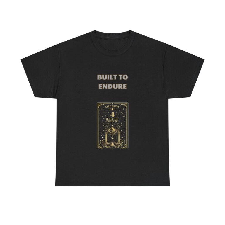 Life Path 4 – Builder T-Shirt – BUILT TO ENDURE – Classic Custom Graphic Tee, Perfect Gift, Birthday Gift, Christmas Gift