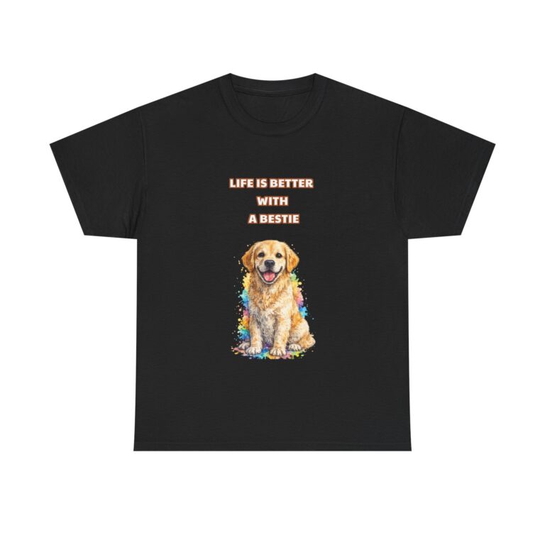 Golden Retriever T-Shirt – LIFE IS BETTER WITH A BESTIE – Cute Custom Graphic Tee, Perfect Gift, Birthday Gift, Christmas Gift