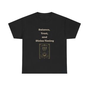 222 - Alignment T-Shirt - Balance, Trust, and Divine Timing - Spiritual Classic Custom Graphic Tee, Perfect Gift, Birthday Gift, Christmas Gift