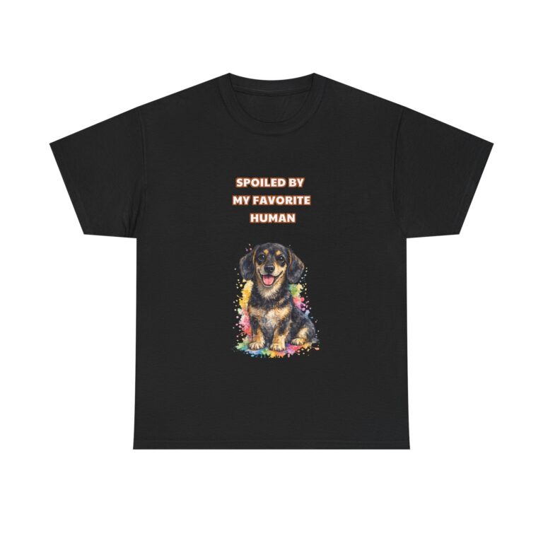 Dachshund T-Shirt – SPOILED BY MY FAVORITE HUMAN – Funny Custom Graphic Tee, Perfect Gift, Birthday Gift, Christmas Gift